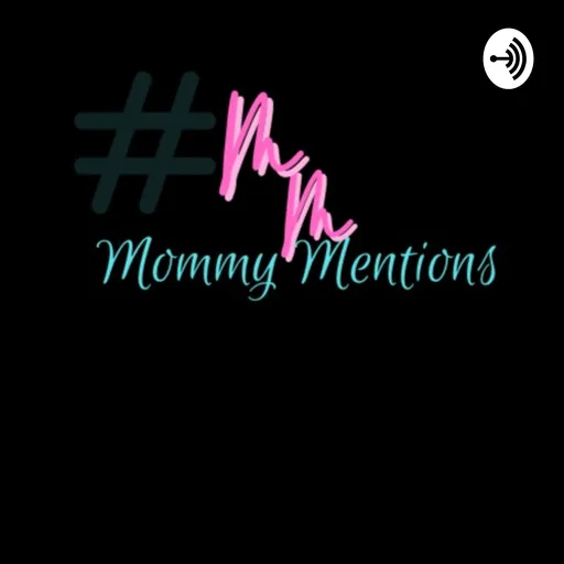 Mommy Mentions Artwork