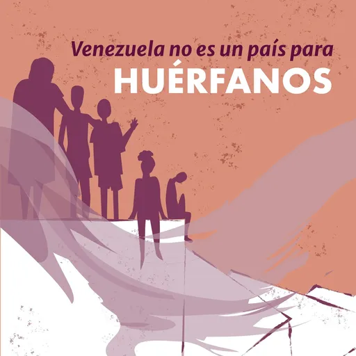 La generación que perdió el sueño. Huérfanos de la letalidad policial en Venezuela Artwork