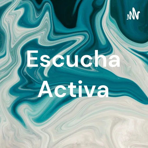 Escucha Activa Artwork