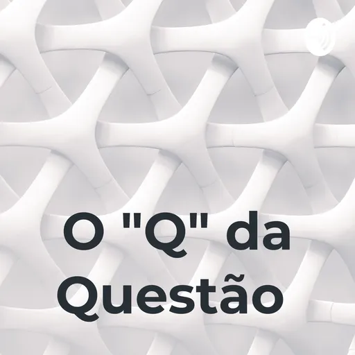 O "Q" da Questão Artwork