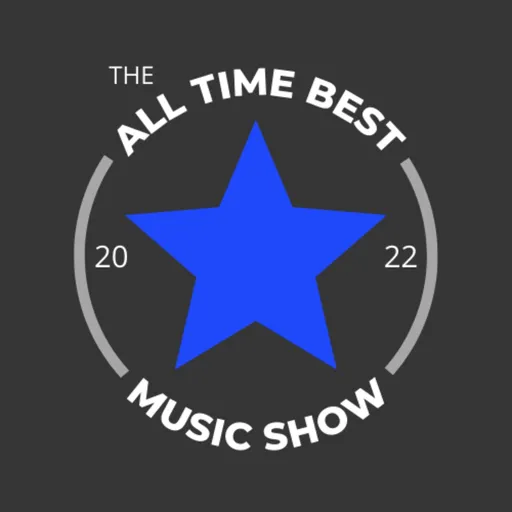 The All Time Best Music Show Artwork