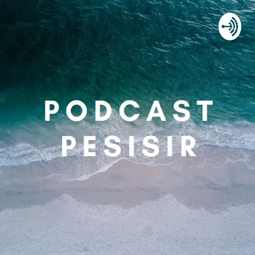 PODCAST PESISIR Artwork