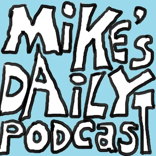 Mike's Daily Podcast Artwork