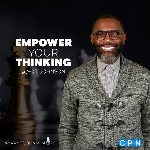 Empower Your Thinking with C.T. Johnson Artwork
