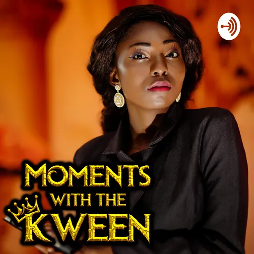 'Moments with The Kween' Artwork
