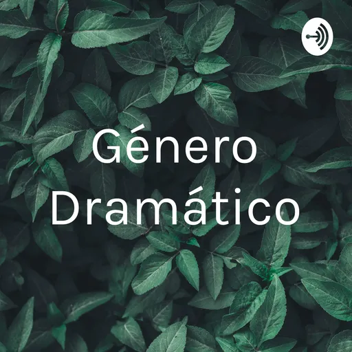 Género Dramático Artwork