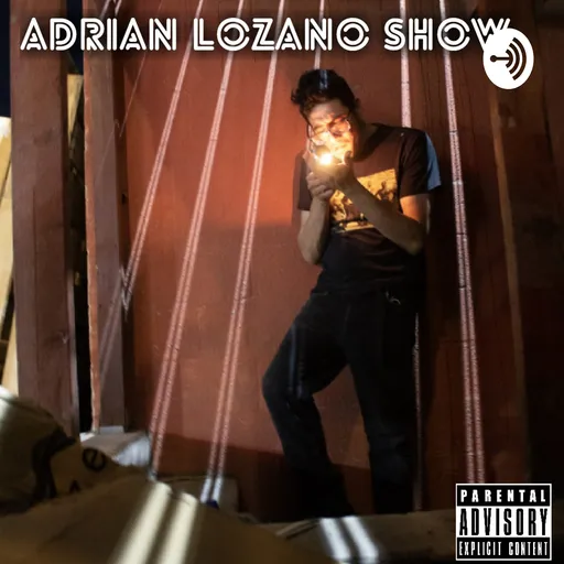 The Adrian Lozano Show Artwork