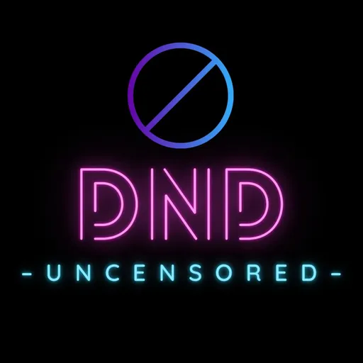 DND Uncensored Artwork