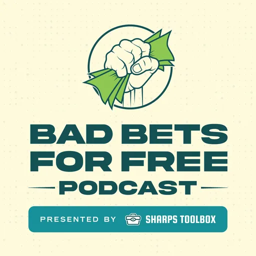 Bad Bets For Free Podcast Artwork