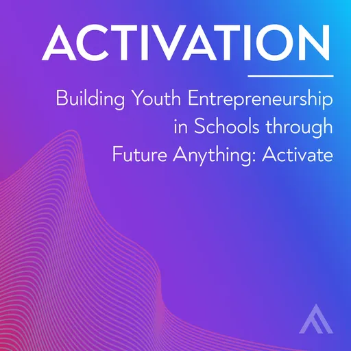 Activation: Youth Entrepreneurship in the Classroom Artwork