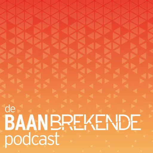 De Baanbrekende Podcast Artwork