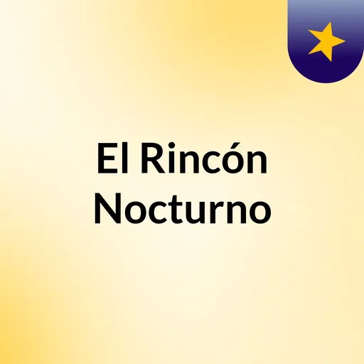 El Rincón Nocturno Artwork