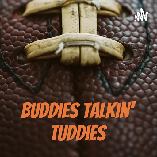 Buddies Talkin’ Tuddies Artwork