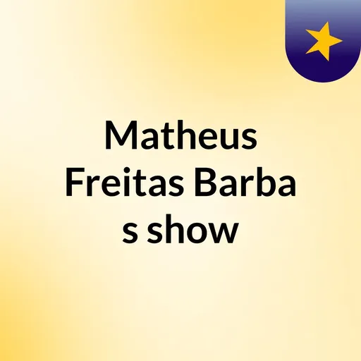 Matheus Freitas Barba's show Artwork