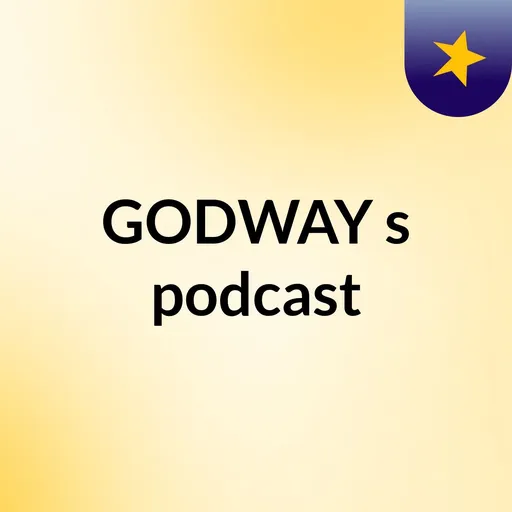 GODWAY's podcast Artwork