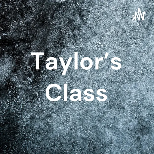 Taylor's Class Artwork
