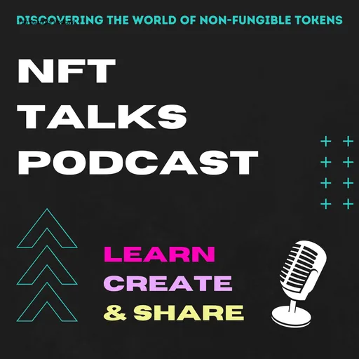 NFT Talks Podcast Artwork