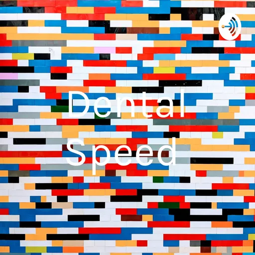 Dental Speed Artwork