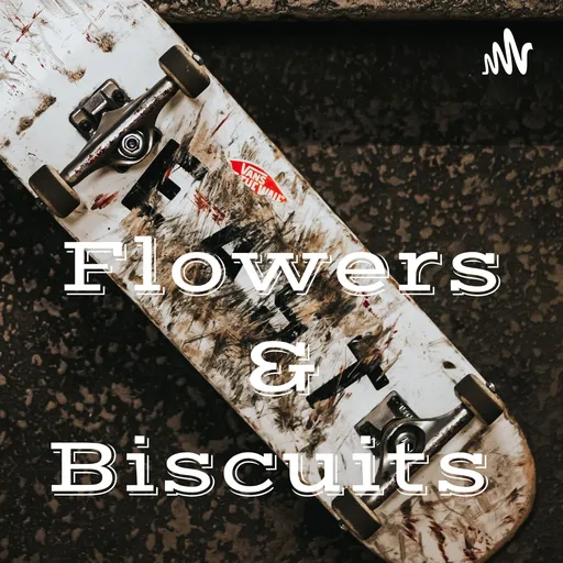 Flowers & Biscuits Artwork