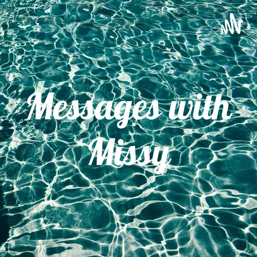 Messages with Missy Artwork
