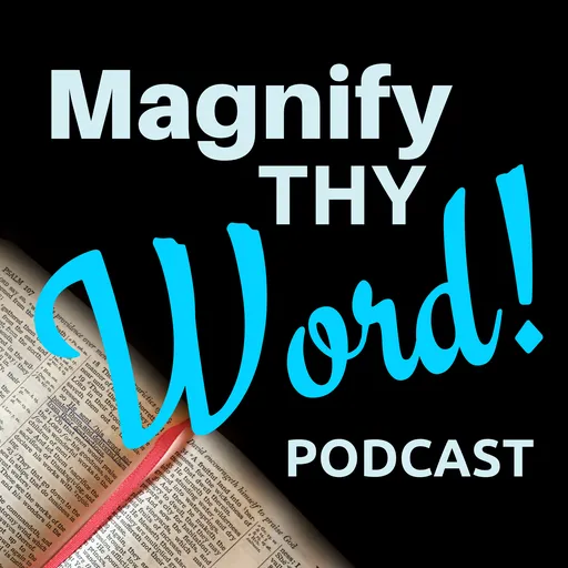 Magnify Thy Word Artwork