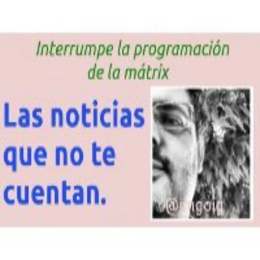 Podcast: Las noticias que no te cuentan Artwork