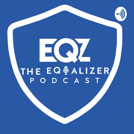 The Equalizer Podcast Artwork