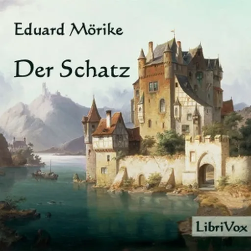 Schatz, Der by Eduard Mörike (1804 - 1875) Artwork