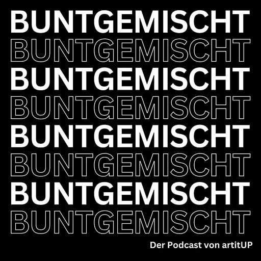 BUNTGEMISCHT - Der Kunstpodcast Artwork