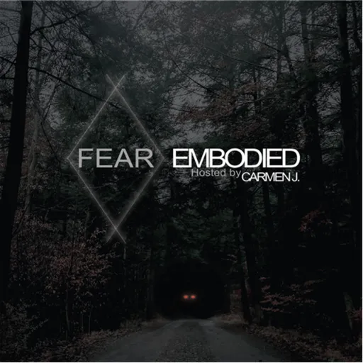 Fear Embodied Artwork