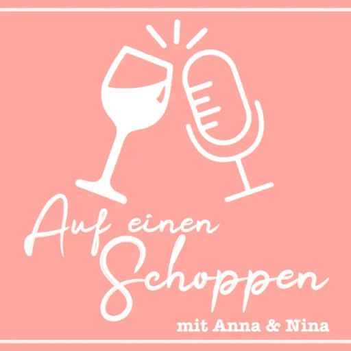 Auf einen Schoppen mit Anna und Nina Artwork