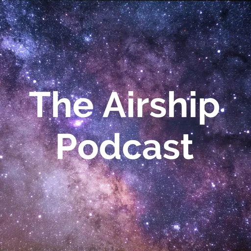 The Airship Podcast Artwork