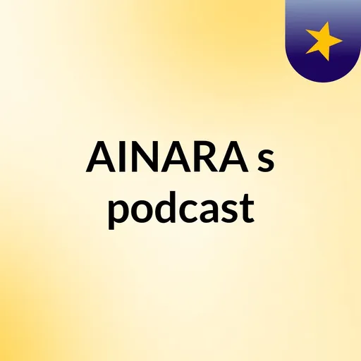AINARA's podcast Artwork