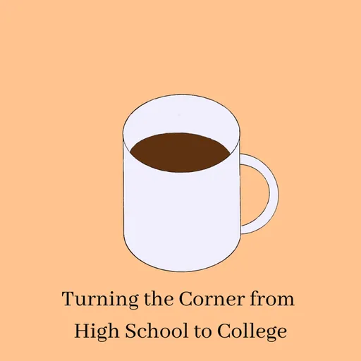 Turning the Corner from High School to College Artwork