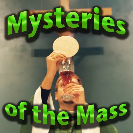 Mysteries of the Mass - Fr. Bill's Personal Pages Artwork