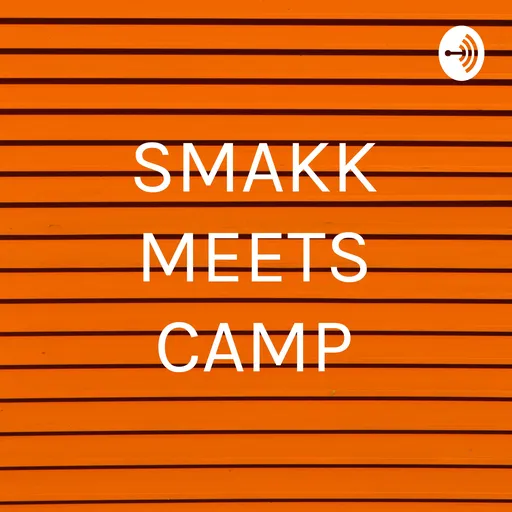SMAKK MEETS CAMP Artwork