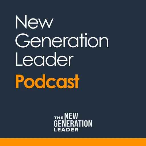 The New Generation Leader - Your Tools for Winning in the Digital World Artwork