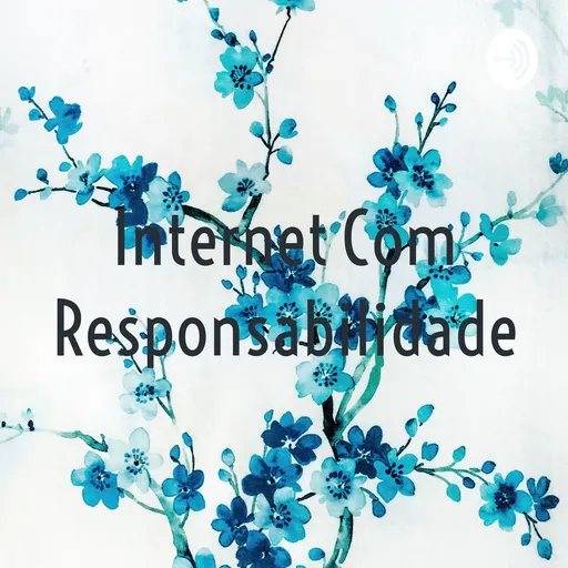 Internet Com Responsabilidade Artwork