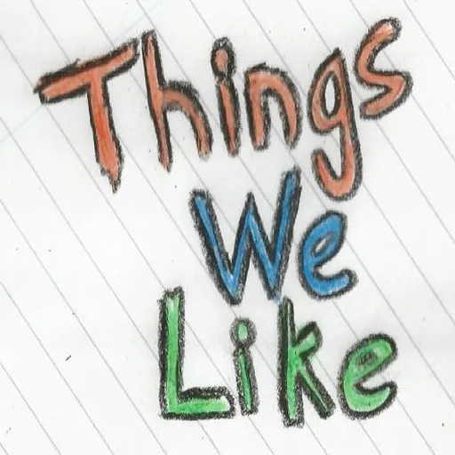 Things We Like Artwork