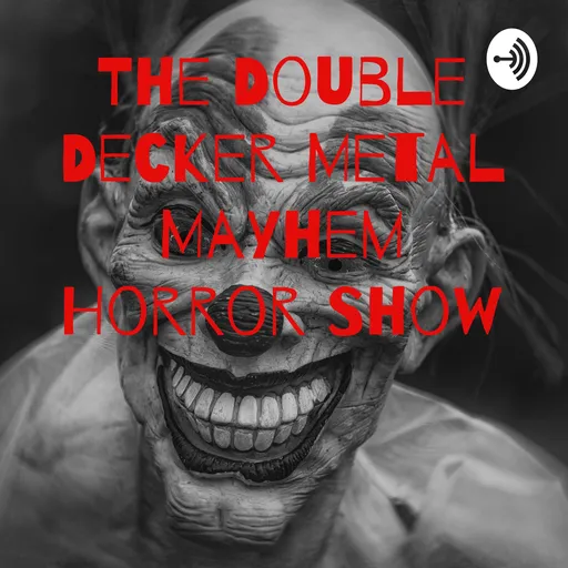 The Double Decker Metal Mayhem Horror Show Artwork