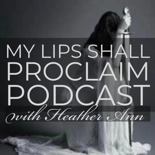 My Lips Shall Proclaim Artwork