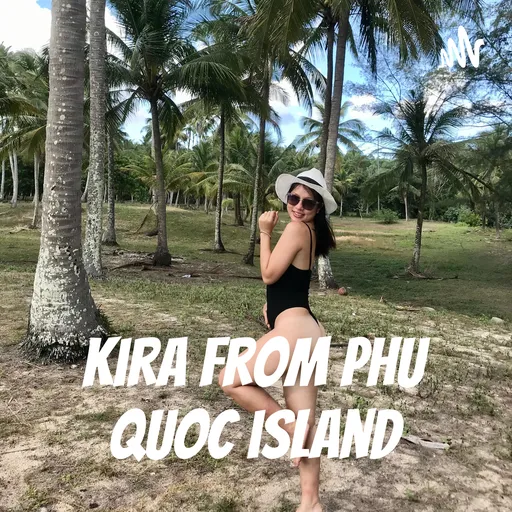 Kira from Phu Quoc island Artwork