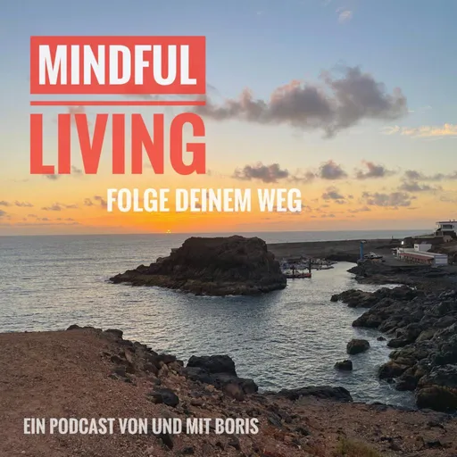 Mindful Living - Folge Deinem Weg Artwork