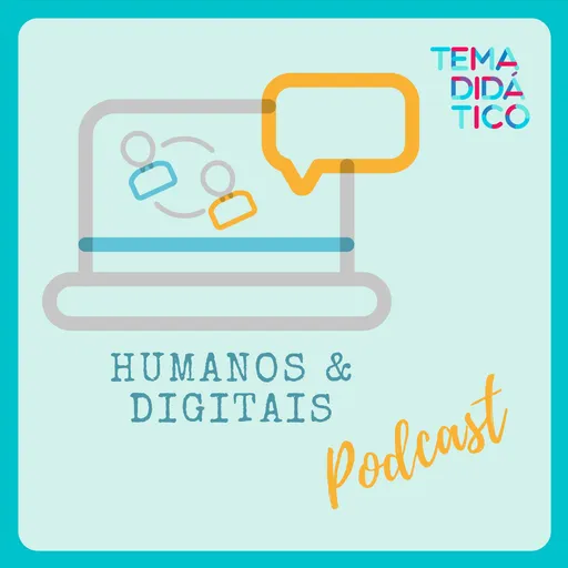 Humanos & Digitais Artwork