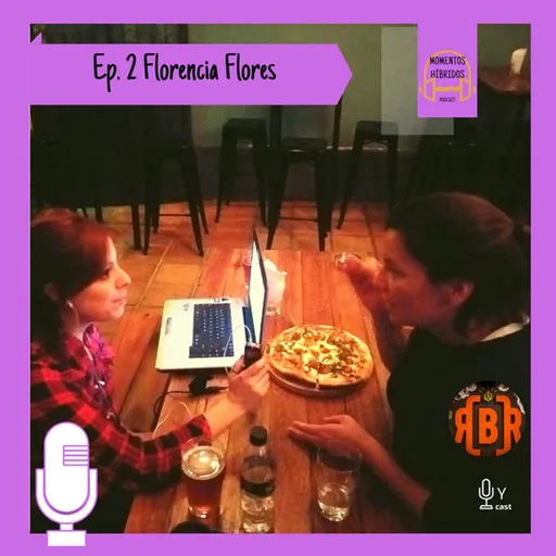 2x2. Florencia Flores: el podcast y su aporte al feminismo (en Beerbros Bar) Artwork