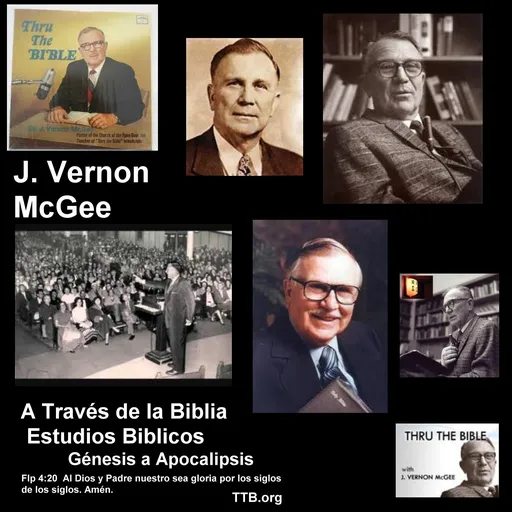 J. Vernon McGee - Antiguo Testamento P1 - Genesis-Job - Estudios Biblicos - Libro por Libro - Suscribirse Gratis Para Ver Toda la Lista Artwork