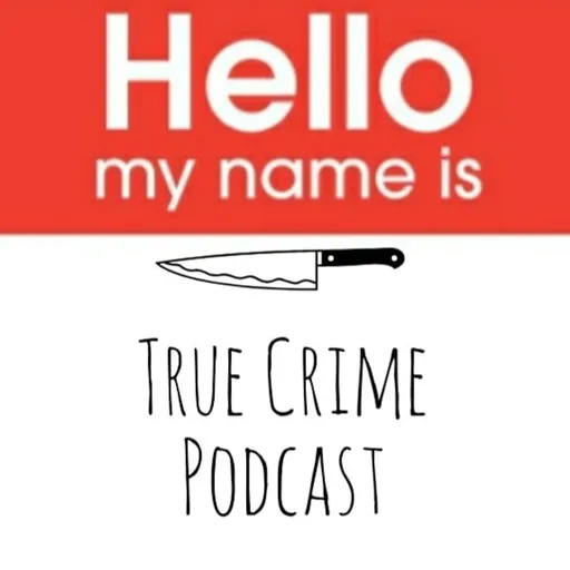 Hello My Name Is: TRUE CRIME Artwork