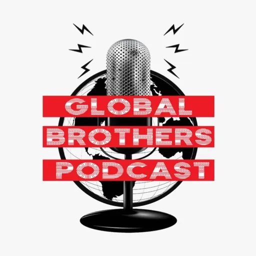 Global Brothers Podcast Artwork