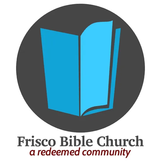 Frisco Bible Church Sermons Artwork