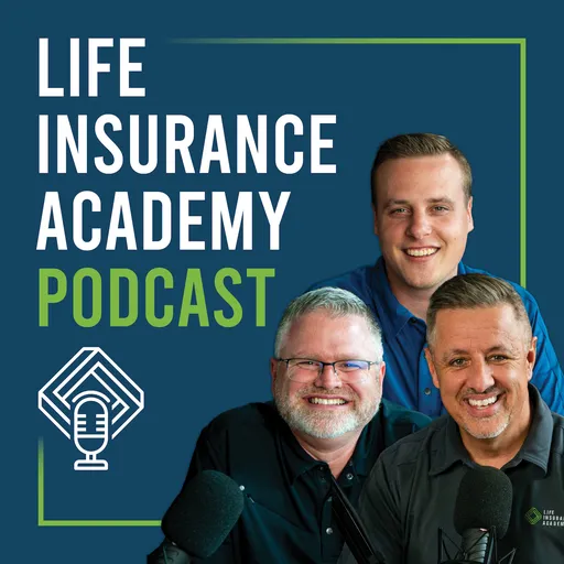 Life Insurance Academy Podcast Artwork